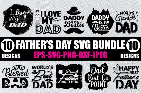 Father’s Day SVG Bundle for Crafts and Graphics